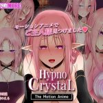 HypnoCrystaL The Motion Anime