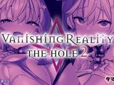Vanishing Reality THE HOLE 2 数量限定版
